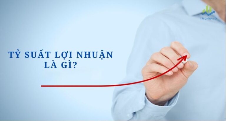 ty suat loi nhuan la gi
