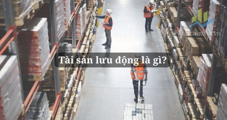 tai san luu dong la gi