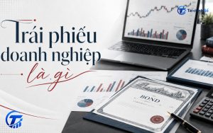 Trái phiếu doanh nghiệp là gì